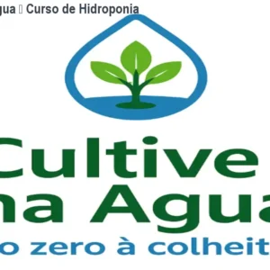 Cultive na Água – Curso de Hidroponia Doméstica