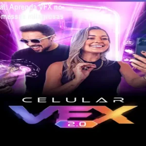 Celular VFX Viral: Aprenda VFX no celular sem promessas milagrosas