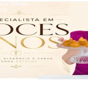 Curso Doces Finos da Chef Ísis – Triplique Lucro em 6h