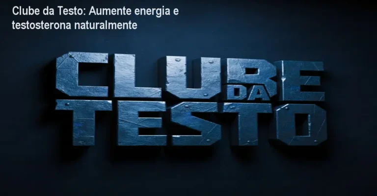 Capa do curso Clube da Testo mostrando energia e força masculina