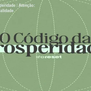 Código da Prosperidade – Atenção: Promessa vs Realidade