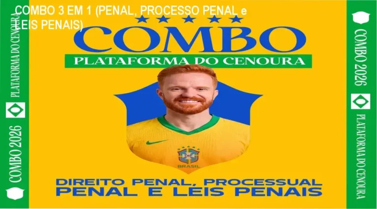 COMBO 3 EM 1 (PENAL, PROCESSO PENAL e LEIS PENAIS)