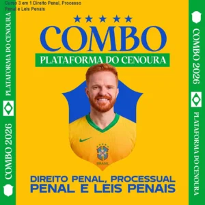 Curso 3 em 1 Direito Penal, Processo Penal e Leis Penais