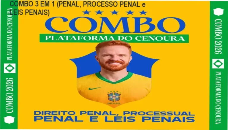 COMBO 3 EM 1 (PENAL, PROCESSO PENAL e LEIS PENAIS)