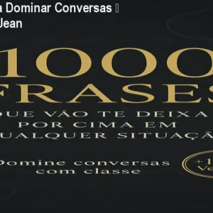 1000 Frases para Dominar Conversas – Guia Prático de Jean