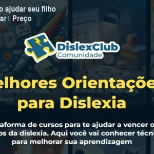 O Catálogo de Cursos 11 https://cursoss.com.br/o-catalogo-de-cursos/ DislexClub: Como ajudar seu filho disléxico a estudar – Preço