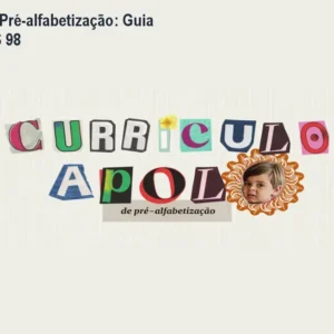 Currículo Apolo Pré-alfabetização: Guia Completo por R$ 98