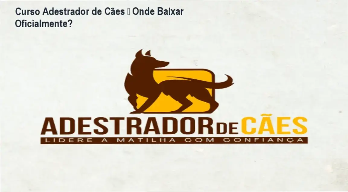 Tela do curso online Adestrador de Cães mostrando o acesso oficial via Hotmart