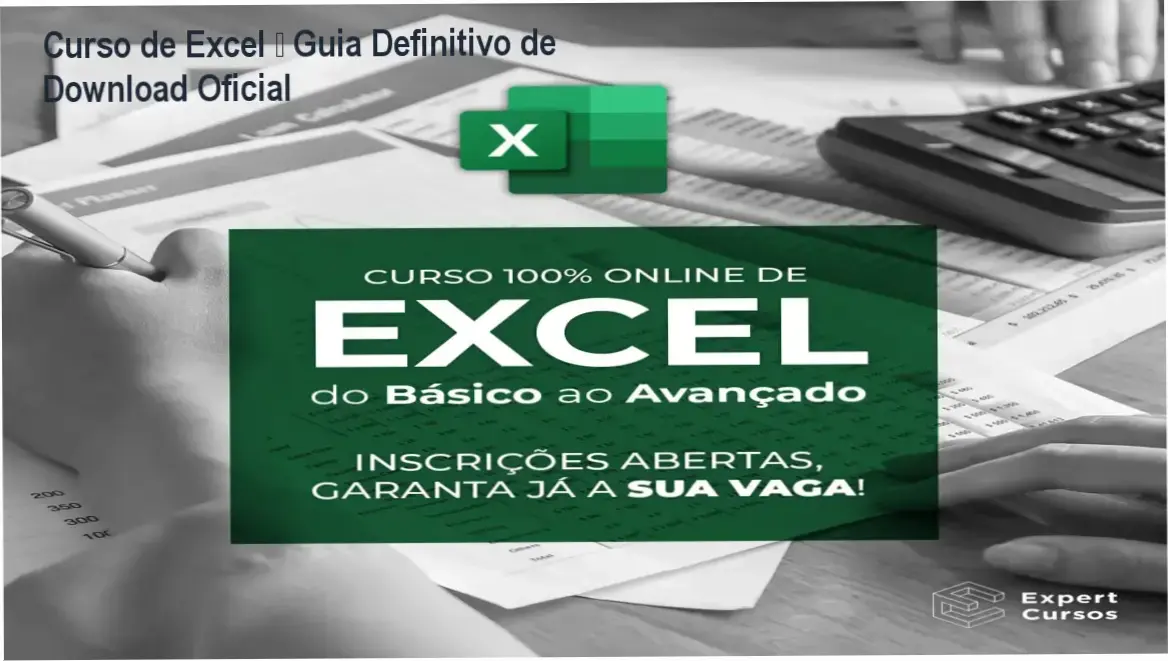 Tela do Curso de Excel Expert mostrando a página de download oficial