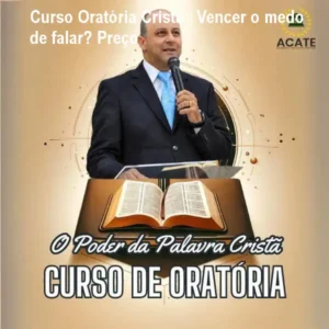 Curso Oratória Cristã – Vencer o medo de falar? Preço
