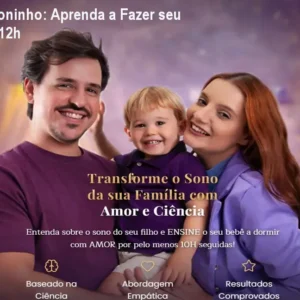 Mestres do Soninho: Aprenda a Fazer seu Bebê Dormir 12h