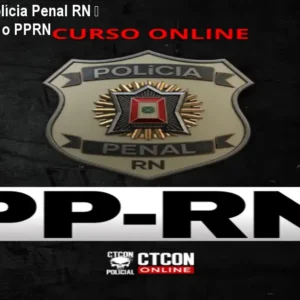 Curso Online Polícia Penal RN – Prepare-se para o PPRN