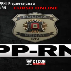 Curso Online PPRN – Prepare-se para a Polícia Penal do RN