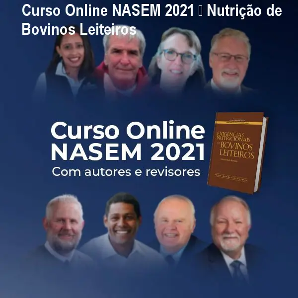 Curso Online NASEM 2021 – Nutrição de Bovinos Leiteiros 1 https://cursoss.com.br/cursos/curso-online-nasem-2021-nutricao-bovinos-leiteiros-acesso-hotmart/ Curso Online NASEM 2021 – Nutrição de Bovinos Leiteiros