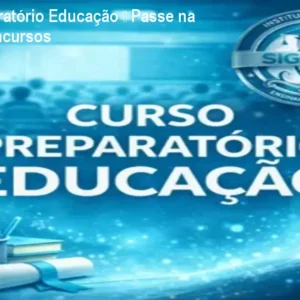 Curso Preparatório Educação – Passe na prova de concursos