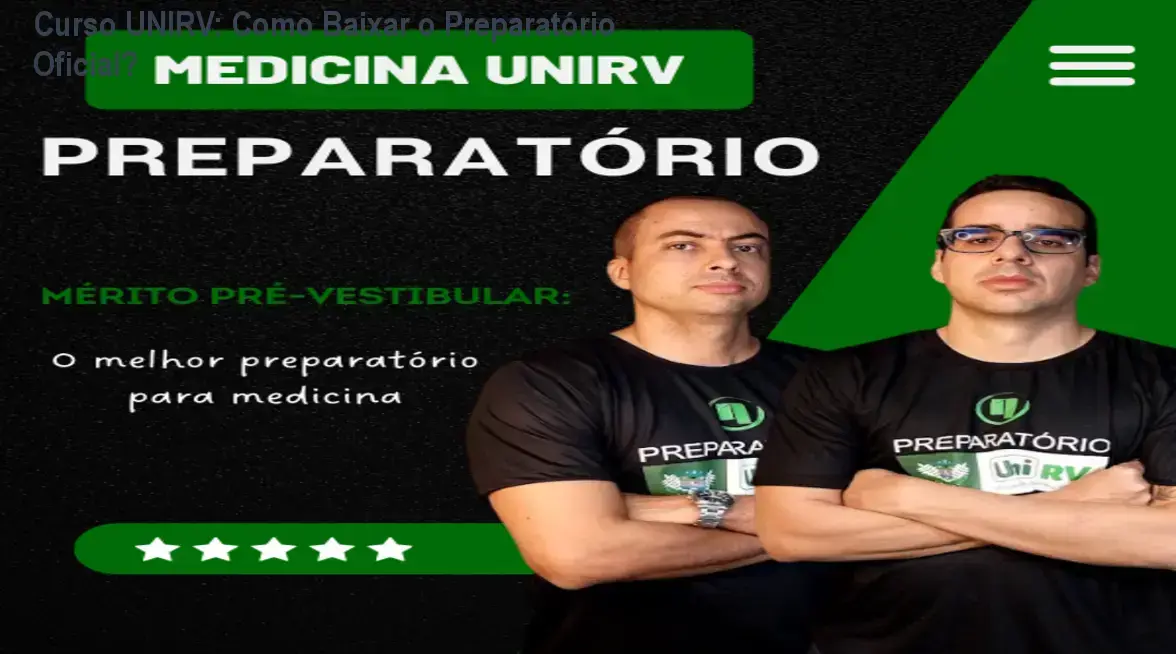 Curso UNIRV: Como Baixar o Preparatório Oficial?