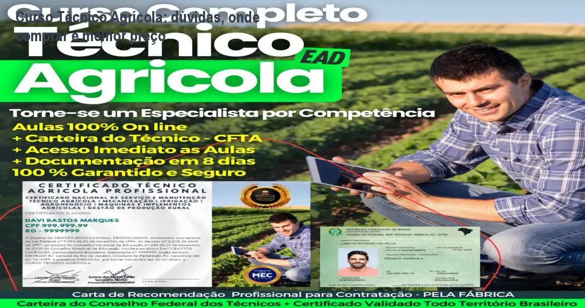 Curso Técnico Agrícola: dúvidas, onde comprar e melhor preço 1 https://cursoss.com.br/curso-tecnico-agricola-duvidas-onde-comprar/ Imagem ilustrativa do Curso Técnico Agrícola por Competência com videoaulas e ebook