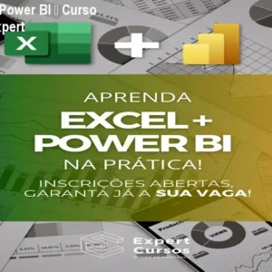 Domine Excel e Power BI – Curso Completo por Expert