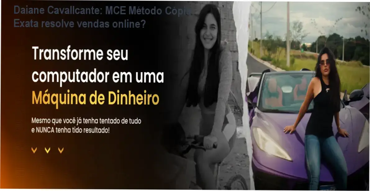 Daiane Cavallcante apresentando o curso MCE Método Cópia Exata, foco em vendas online