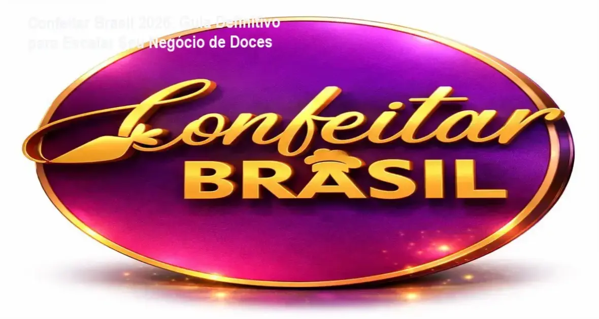 Dani Formigueiro apresentando o evento Confeitar Brasil 2026, destaque para empreendedoras de confeitaria