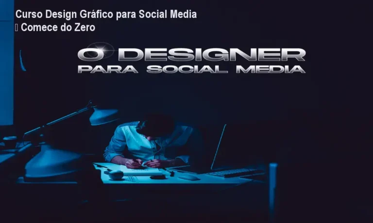 Curso Design Gráfico para Social Media – Comece do Zero 4 https://cursoss.com.br/salgados-marquinho-lucena/ Imagem promocional do curso Design Gráfico para Social Media de João o Publicitário mostrando tela de Photoshop e exemplos de posts