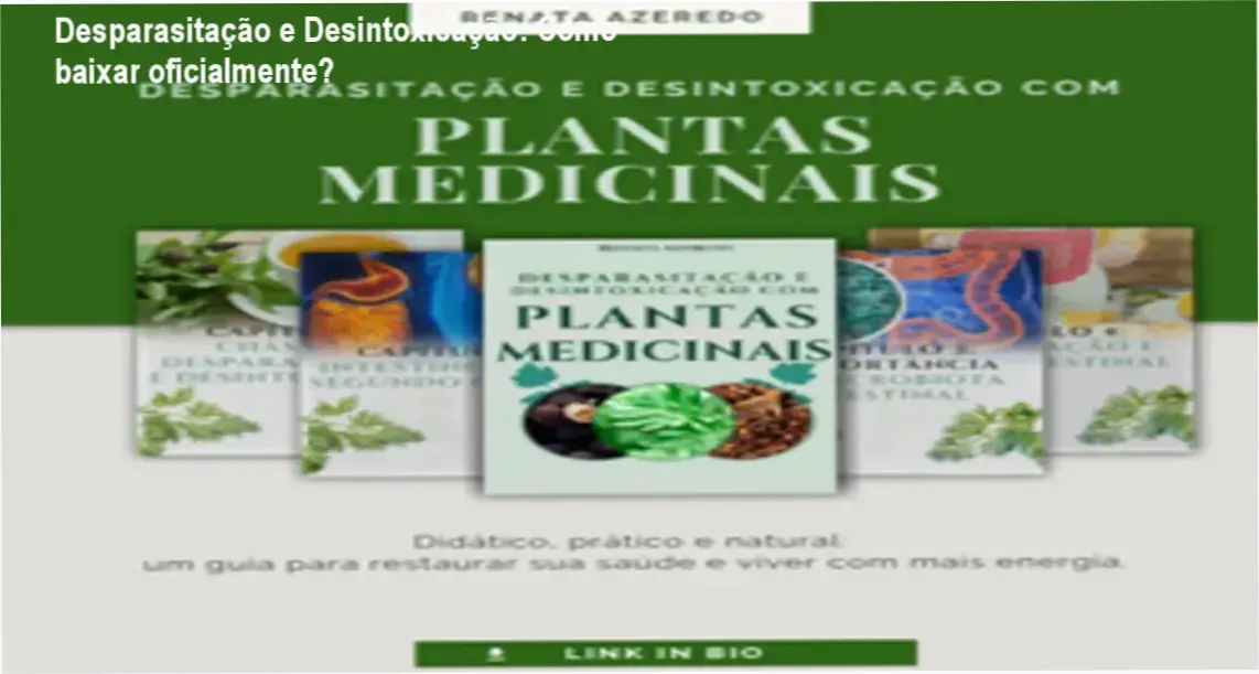 Capa do e‑book Desparasitação e Desintoxicação com Plantas Medicinais mostrando folhas e receitas detox