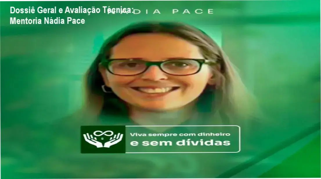 Dossiê Geral e Avaliação Técnica: Mentoria Nádia Pace 1 https://cursoss.com.br/mentoria-nadia-pace-4/ Gráfico de desempenho técnico do ecossistema Mentoria Nádia Pace