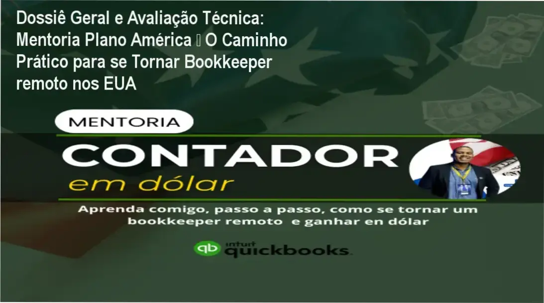 Dossiê Geral e Avaliação Técnica: Mentoria Plano América – O Caminho Prático para se Tornar Bookkeeper remoto nos EUA 1 https://cursoss.com.br/mentoria-plano-america-o-caminho-pratico-para-se-tornar-bookkeeper-remoto-nos-eua/ Gráfico de desempenho técnico do ecossistema Mentoria Plano América – O Caminho Prático para se Tornar Bookkeeper remoto nos EUA
