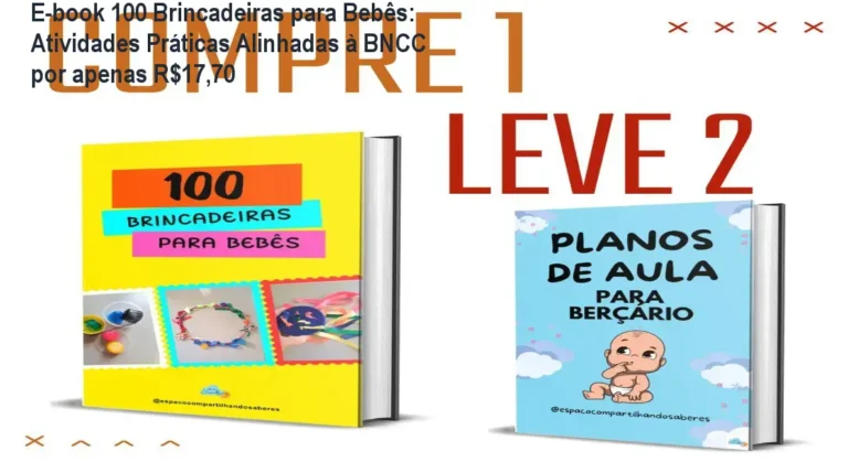 E-book 100 Brincadeiras para Bebês: Atividades Práticas Alinhadas à BNCC por apenas R$17,70 7 https://cursoss.com.br/nati-abreu-metodo-aplicado/ Capa do e-book 100 brincadeiras para bebês mostrando atividades educativas prontas para impressão