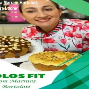 Ebook Bolos Fit da Marrara Bortoloti: Guia Definitivo para Lucrar