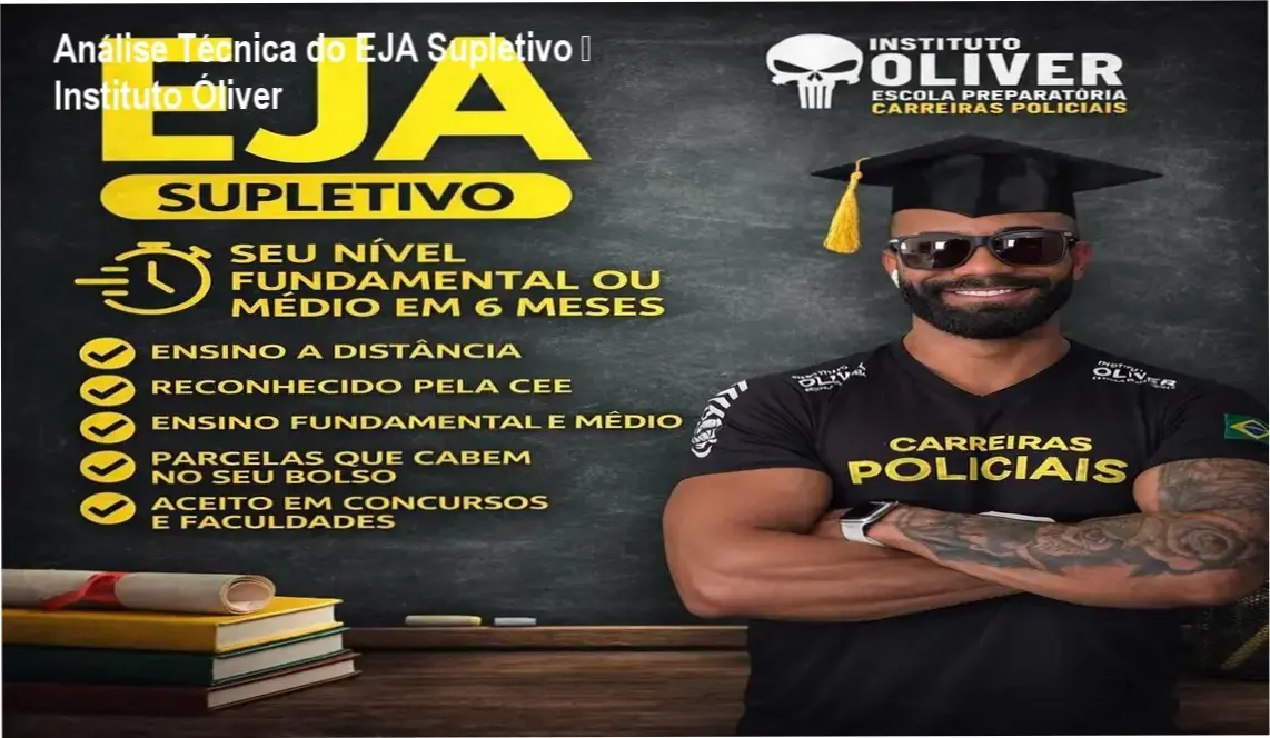 Instituto Óliver – bastidores e funcionamento do EJA Supletivo