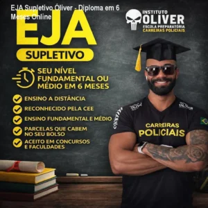 EJA Supletivo Óliver - Diploma em 6 Meses Online