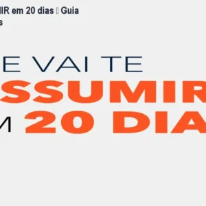 Ele vai te ASSUMIR em 20 dias – Guia prático de 30 dias