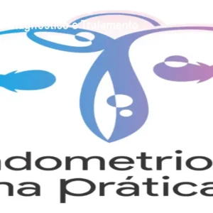 Endometriose na Prática – Curso Avançado para Diagnóstico e Tratamento