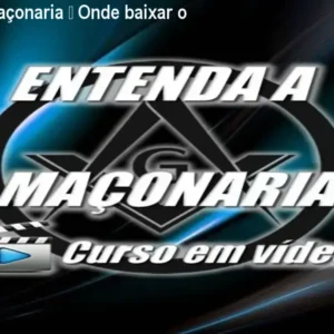 Entenda a Maçonaria – Onde baixar o curso?