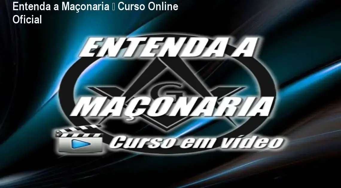 Entenda a Maçonaria – Curso Online Oficial 1 https://cursoss.com.br/cursos/entenda-a-masonaria-download-gratis-ou-pago-2/ Entenda a Maçonaria – Curso Online Oficial