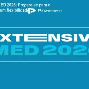 Extensiva MED 2026: Prepare-se para o vestibular com flexibilidade