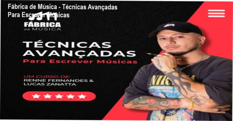 Fábrica de Música – Técnicas Avançadas Para Escrever Músicas