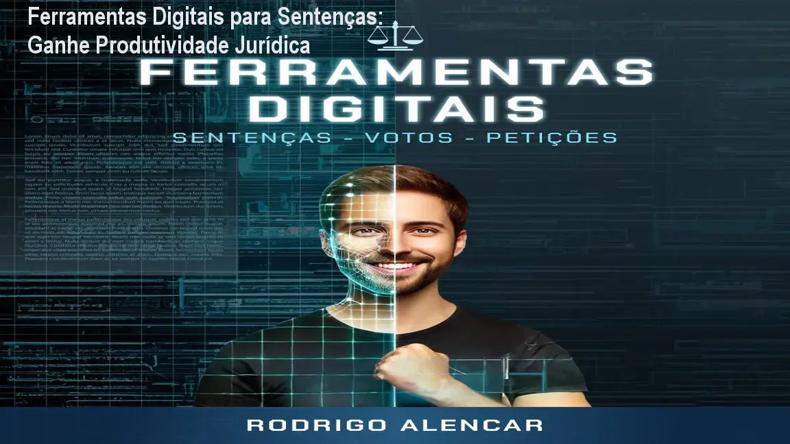 Ferramentas Digitais para Sentenças: Ganhe Produtividade Jurídica 1 https://cursoss.com.br/cursos/ferramentas-digitais-elaboracao-sentencas-download-gratis-ou-nao/ Ferramentas Digitais para Sentenças: Ganhe Produtividade Jurídica