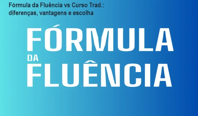 Fórmula da Fluência vs Curso Trad.: diferenças, vantagens e escolha 3 https://cursoss.com.br/bjj-2-0-101-aulas-jiu-jitsu-revisao/ Capa do curso Fórmula da Fluência de Caio R mostrando método prático para aprender inglês rápido