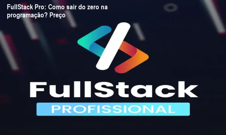 FullStack Pro: Como sair do zero na programação? Preço 2 https://cursoss.com.br/imperio-masculino-alessandro-loiola-revisao-completa/ Imagem do curso FullStack Pro mostrando desenvolvimento Fullstack com foco em prática e IA