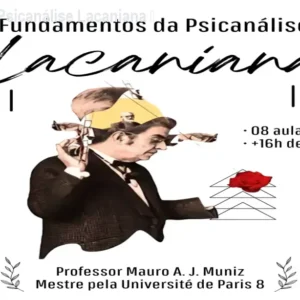 Fundamentos da Psicanálise Lacaniana – Curso Online
