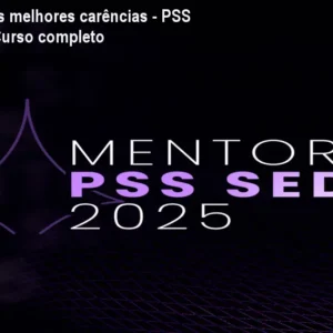 Garantindo as melhores carências - PSS SEDF 2025: Curso completo
