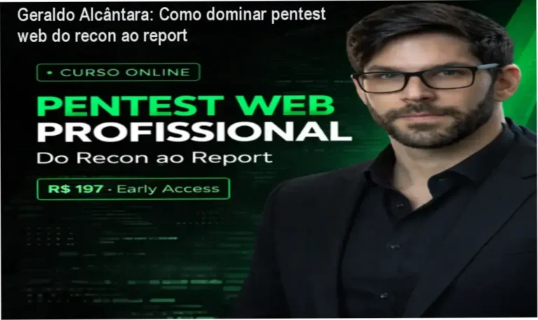Geraldo Alcântara apresentando o curso Pentest Web Profissional com foco em metodologia RMTER