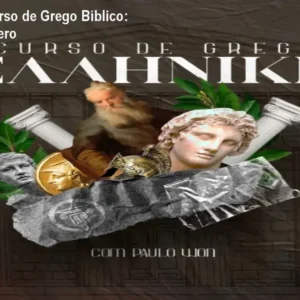 Hellenike – Curso de Grego Bíblico: Aprenda do Zero