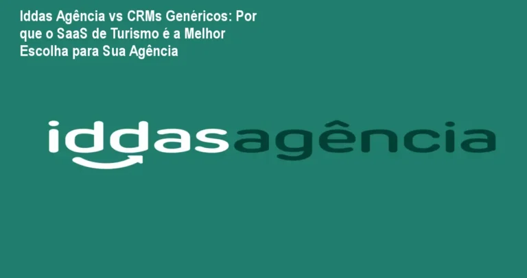 Tela do Iddas Agência mostrando automação de check‑in e controle de fluxo de caixa para agências de viagens