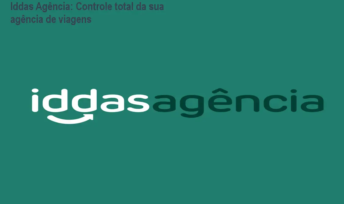 Iddas AgĂȘncia: Controle total da sua agĂȘncia de viagens 1 https://cursoss.com.br/cursos/iddas-agencia-como-funciona/ Iddas AgĂȘncia: Controle total da sua agĂȘncia de viagens