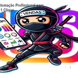 InstaNinja: Automação Profissional para Instagram em 1 Clique