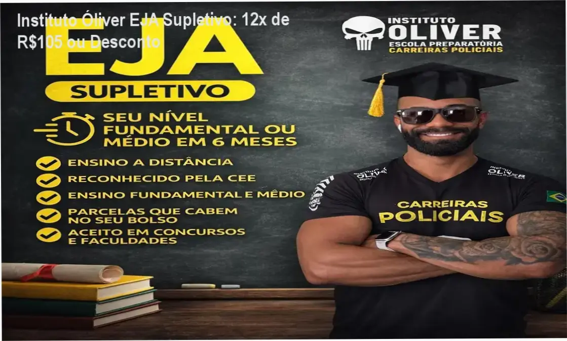 Instituto Óliver credibilidade e confiança para EJA Supletivo