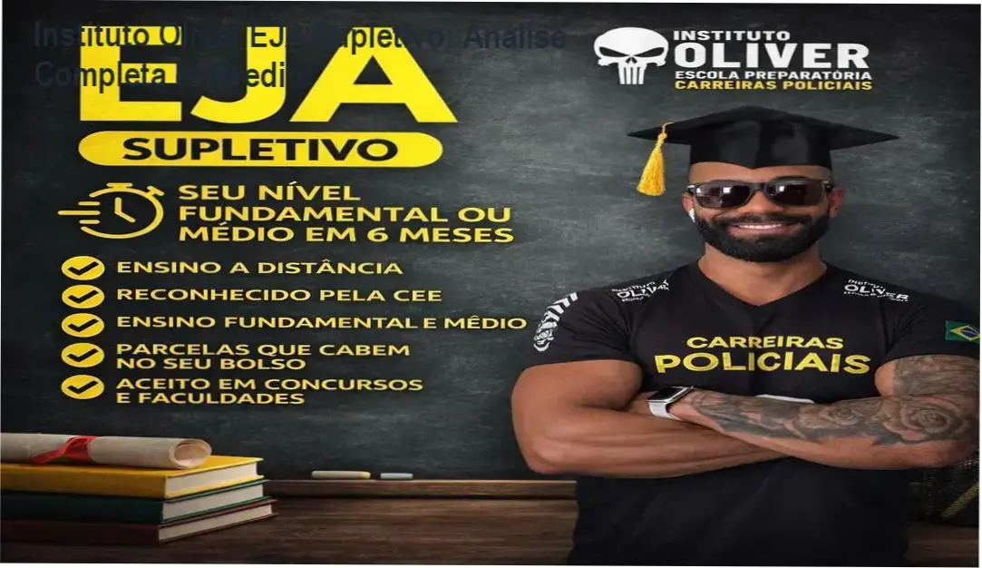 Instituto Óliver EJA Supletivo análise completa